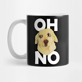 Oh no Mug